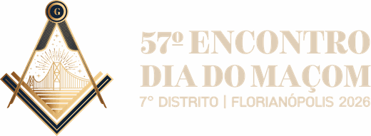 57º Encontro Dia do Maçom · 7º Distrito · Florianópolis 2026